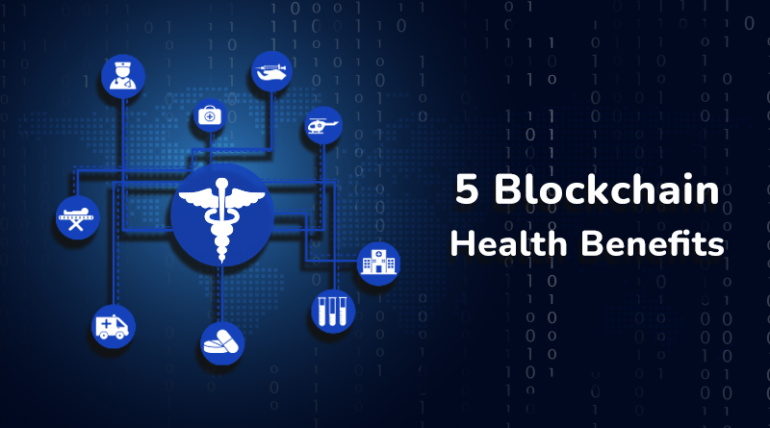 5 Blockchain Health Benefits